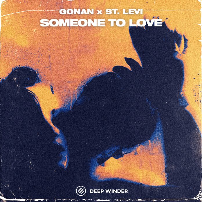 Â Gonan & St. Levi – ‘Someone To Love’